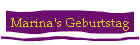 Marina's Geburtstag