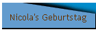 Nicola's Geburtstag